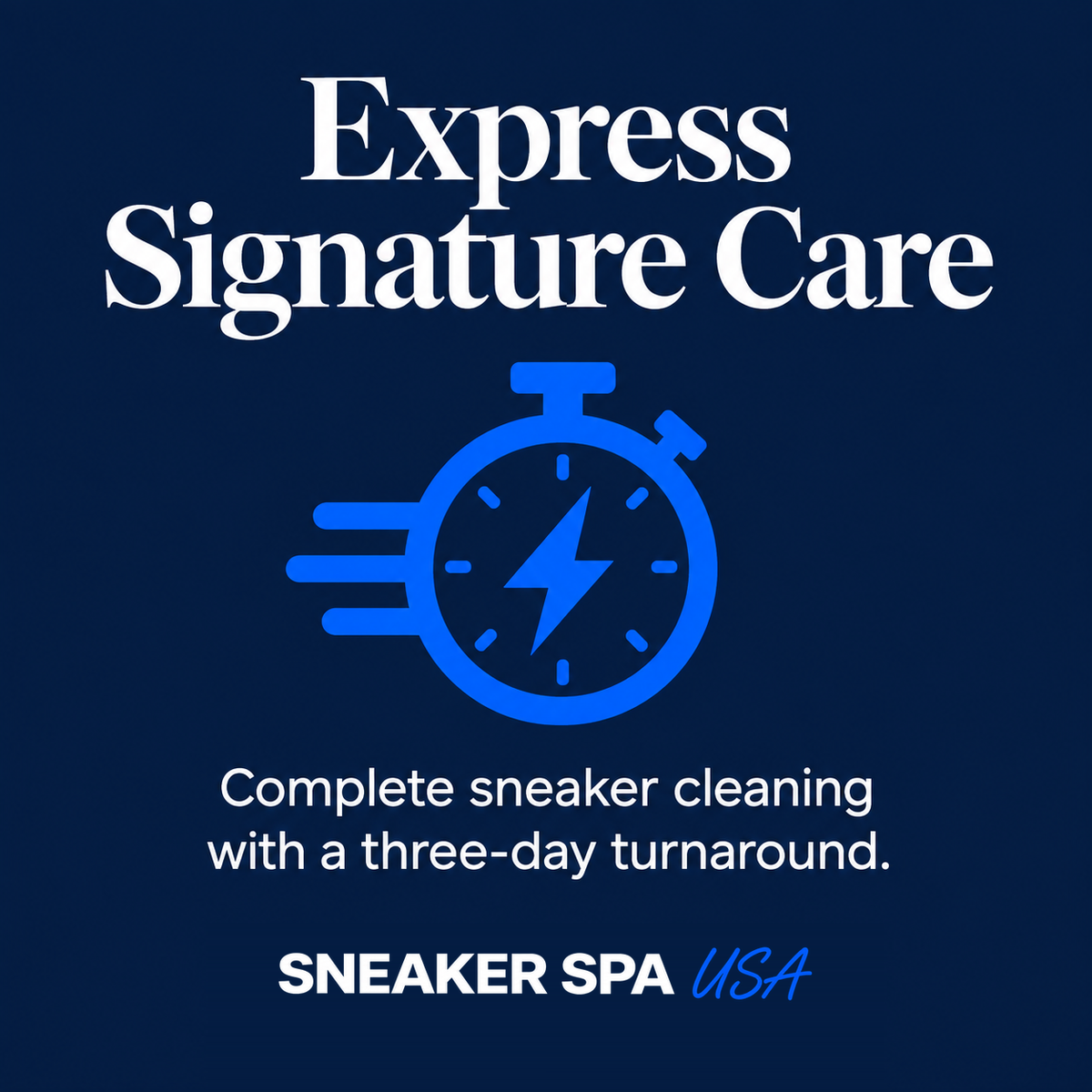 Express Signature Care — Sneaker Spa USA