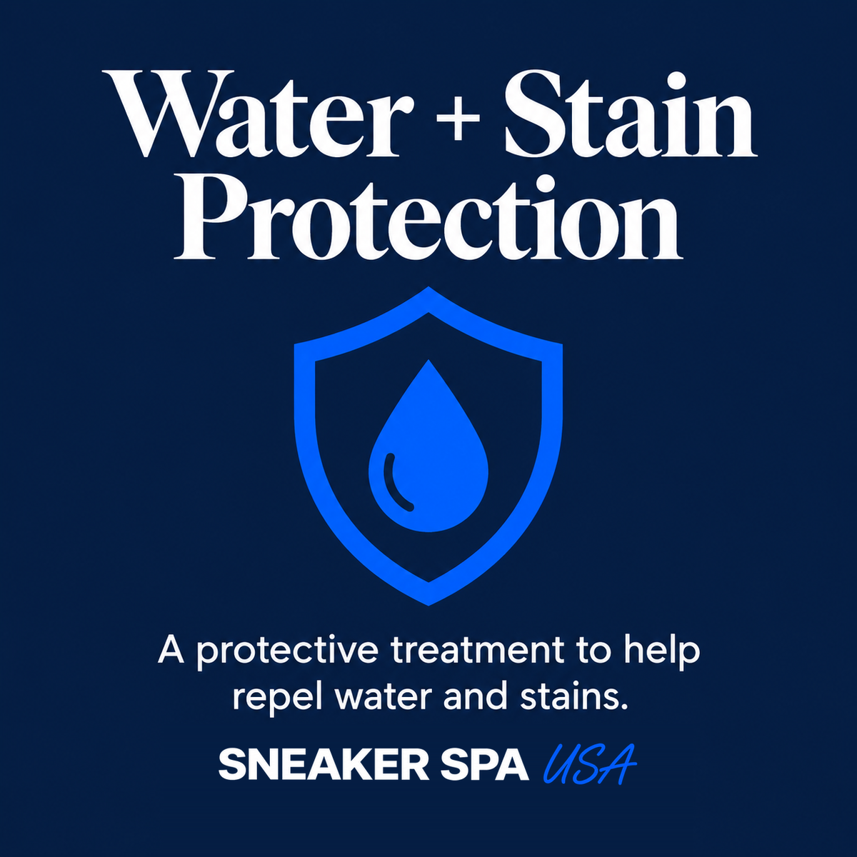 Water + Stain Protection — Sneaker Spa USA